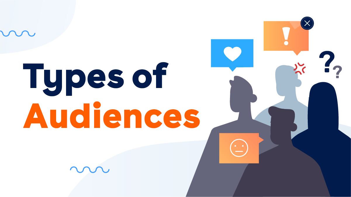 Types of Audiences