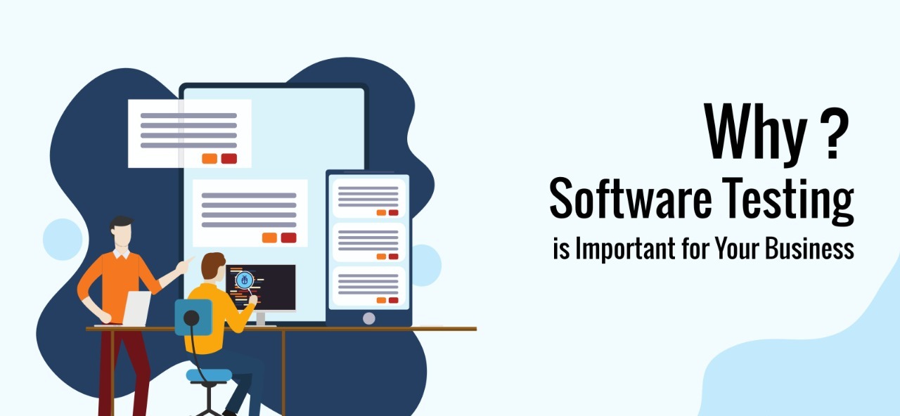 Why Software Testing is important for your Business?