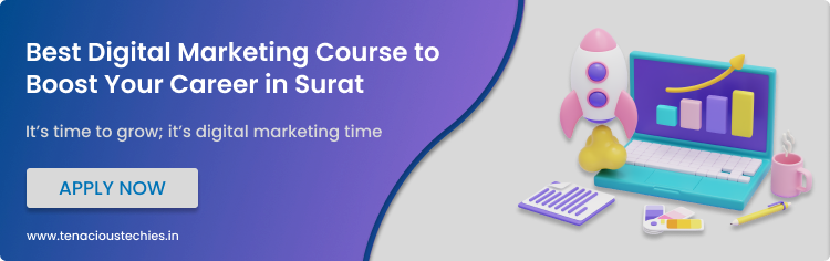 Apply now to get best digital marketing course in Surat to boost your career