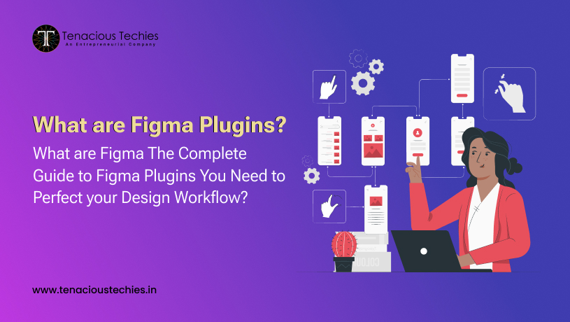 What are Figma Plugins