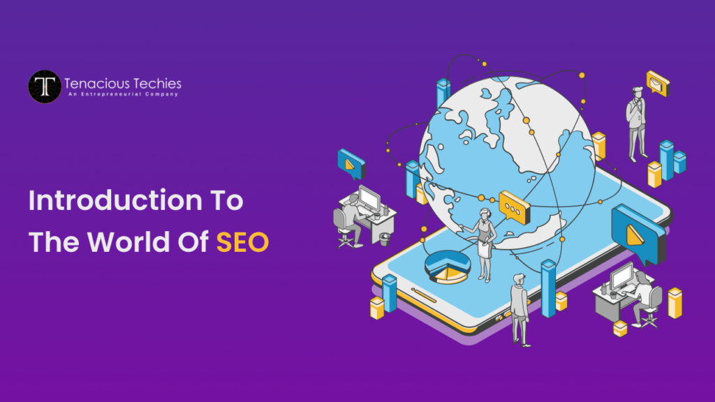 Introduction To the world of SEO