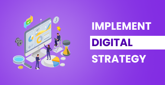 How to implement digital marketing strategy